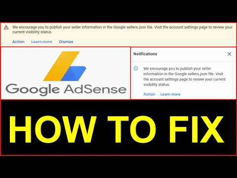 Solution: Fix Google Adsense sellers.json file and the notification that publishes your seller’s information in the sellers.json file